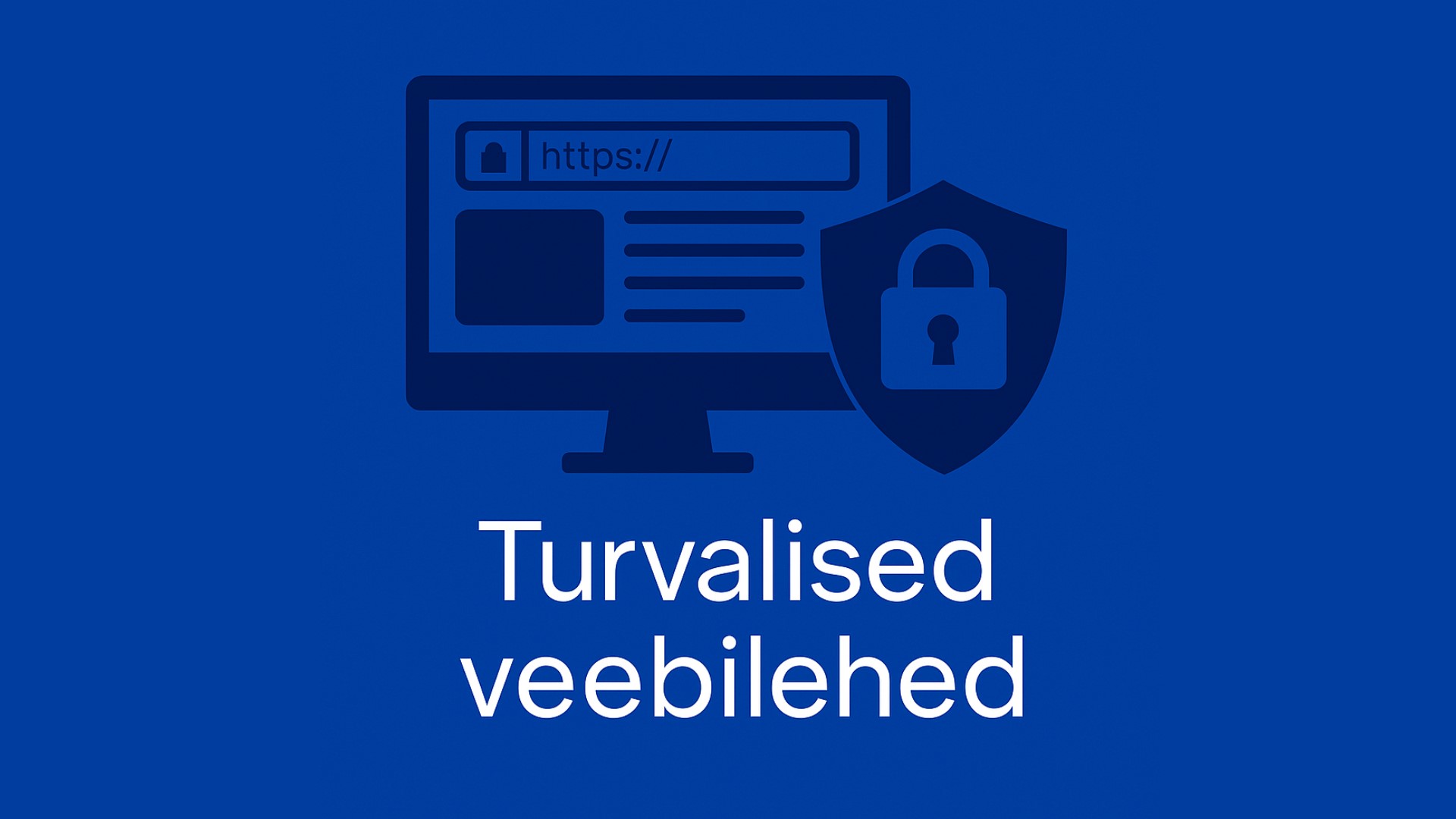 Turvalisi veebilehti kujutav pilt