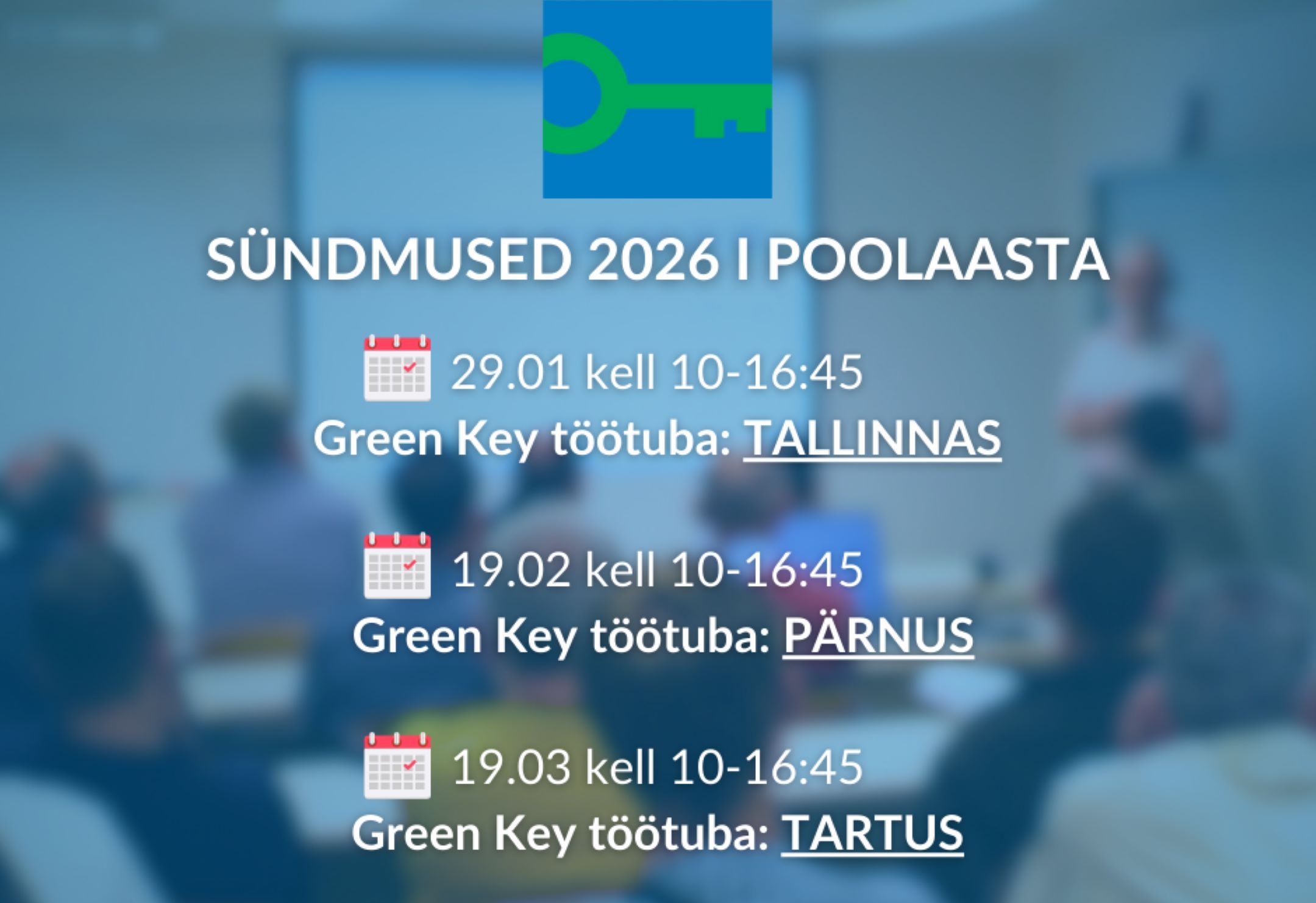 Green Key töötoad 20206