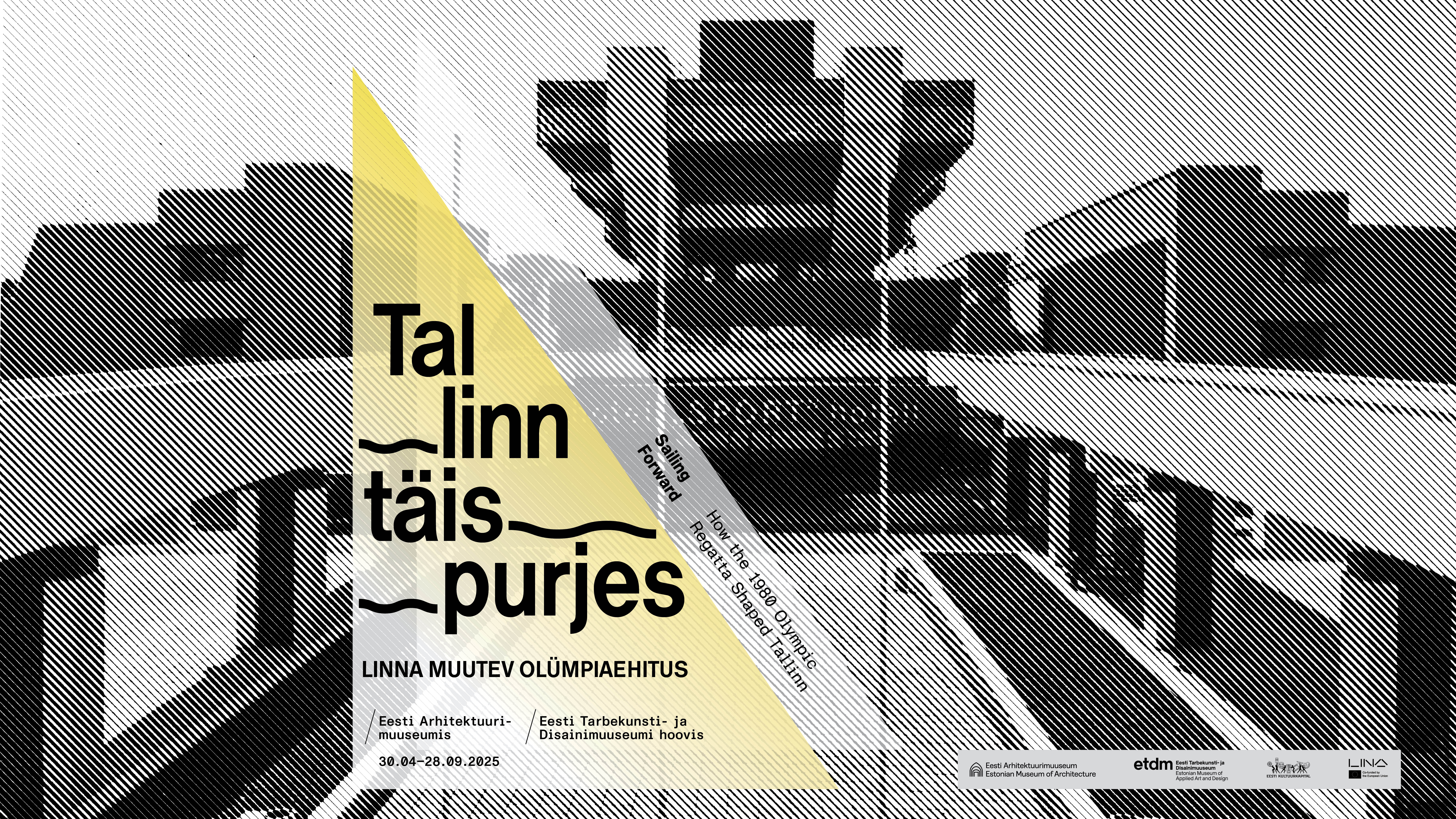 Plakat der Ausstellung „Tallinn in vollen Segeln“