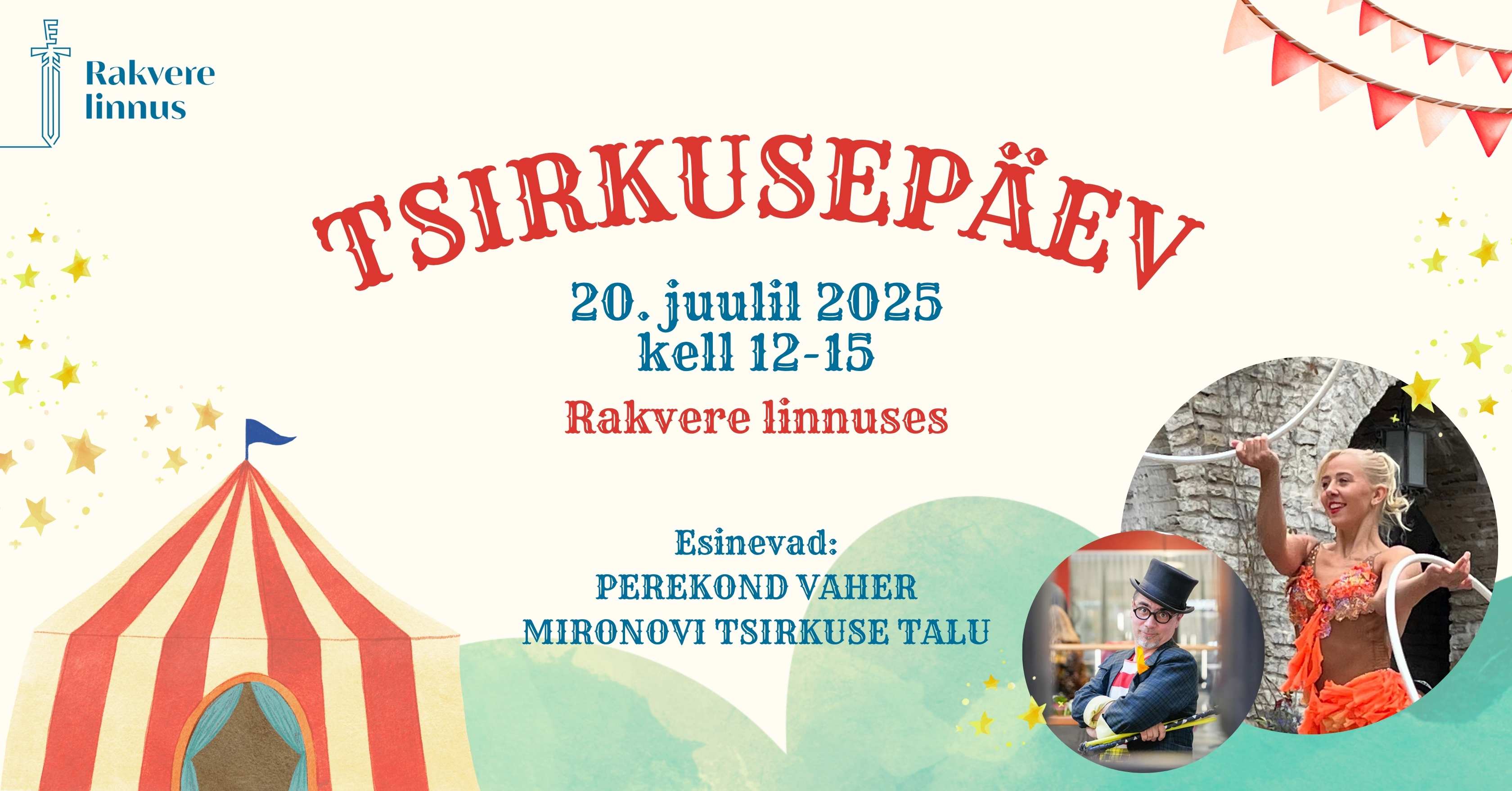 Tsirkusepäev Rakvere linnuses!