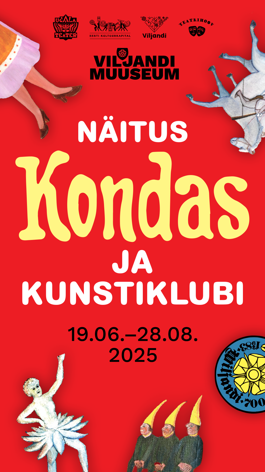 Näitus on avatus 19. juunist 28. augustini