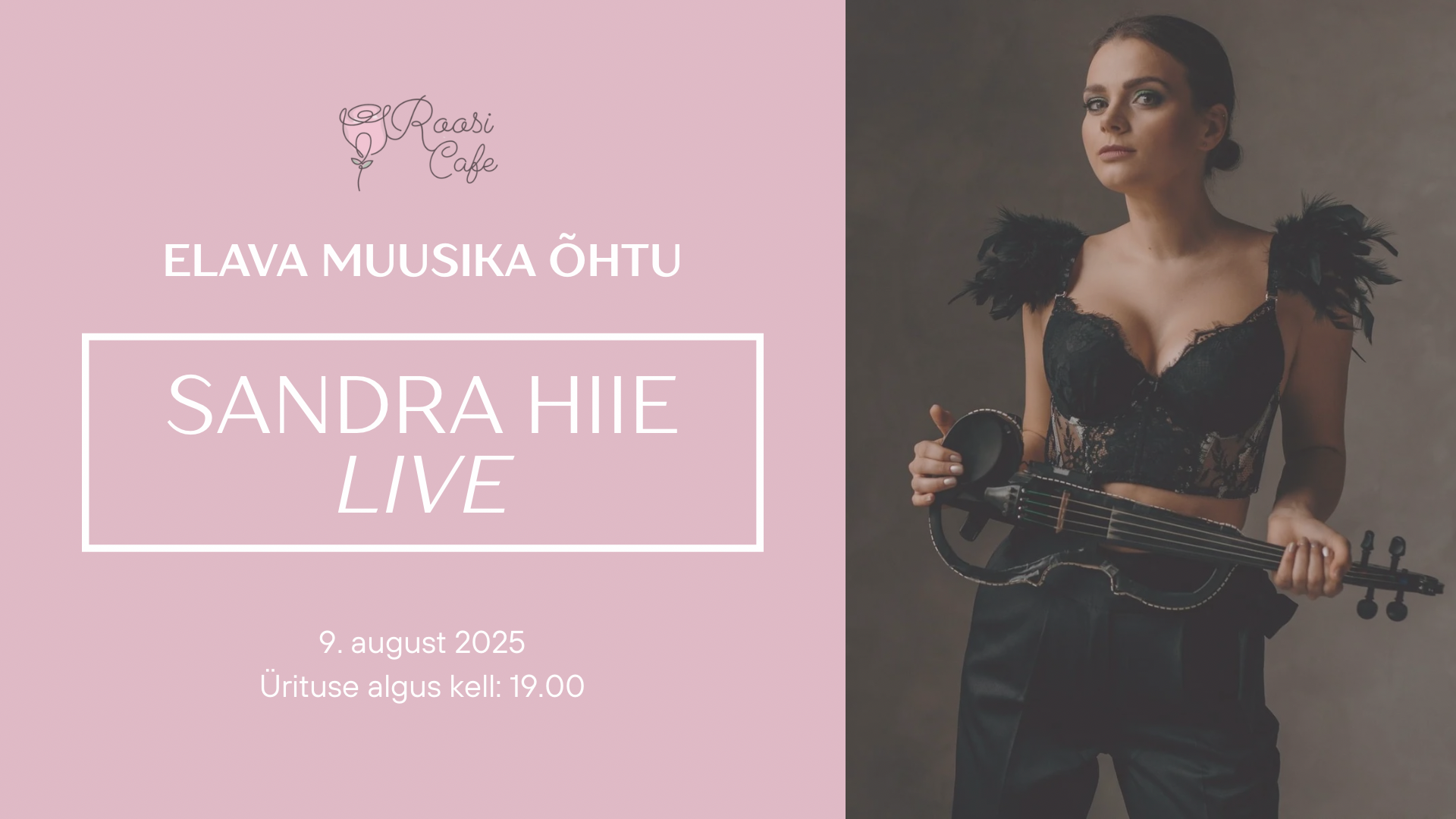 Sandra Hiie @Roosi Cafe
