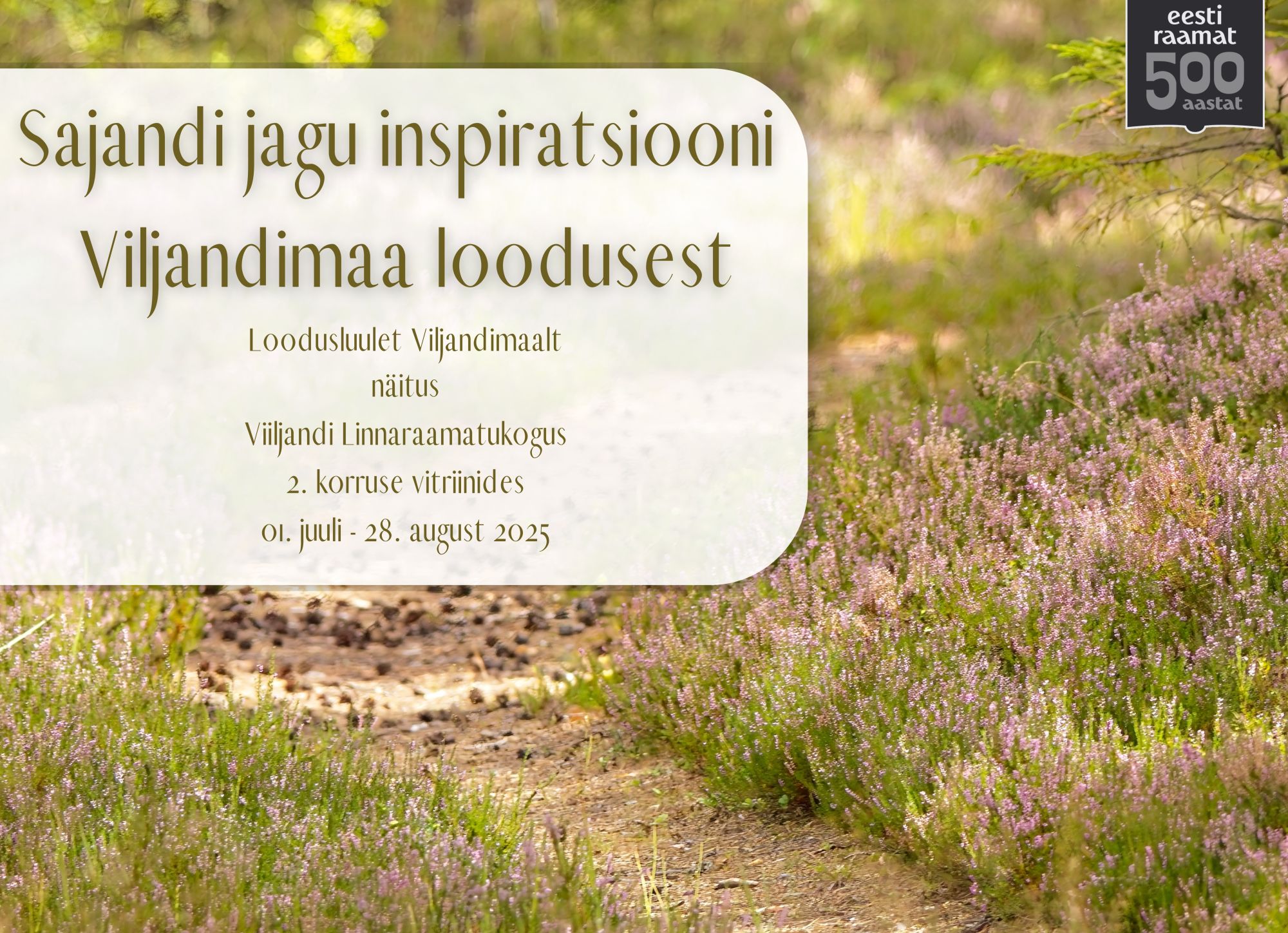 Näituse "Sajandi jagu inspiratsiooni Viljandimaa loodusest" plakat