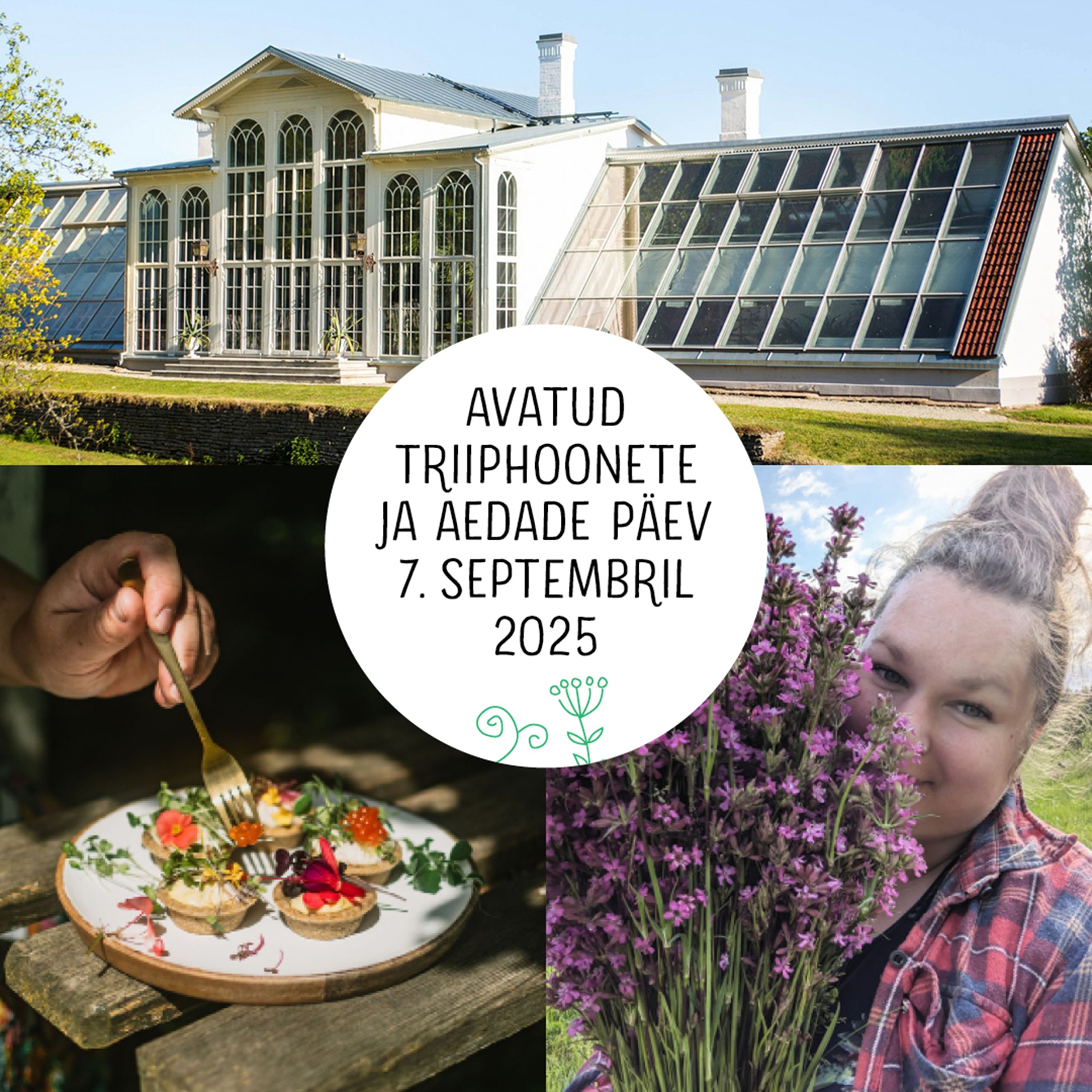 Põhja-Eesti avatud triiphoonete, aedade ja verandade päev 2025