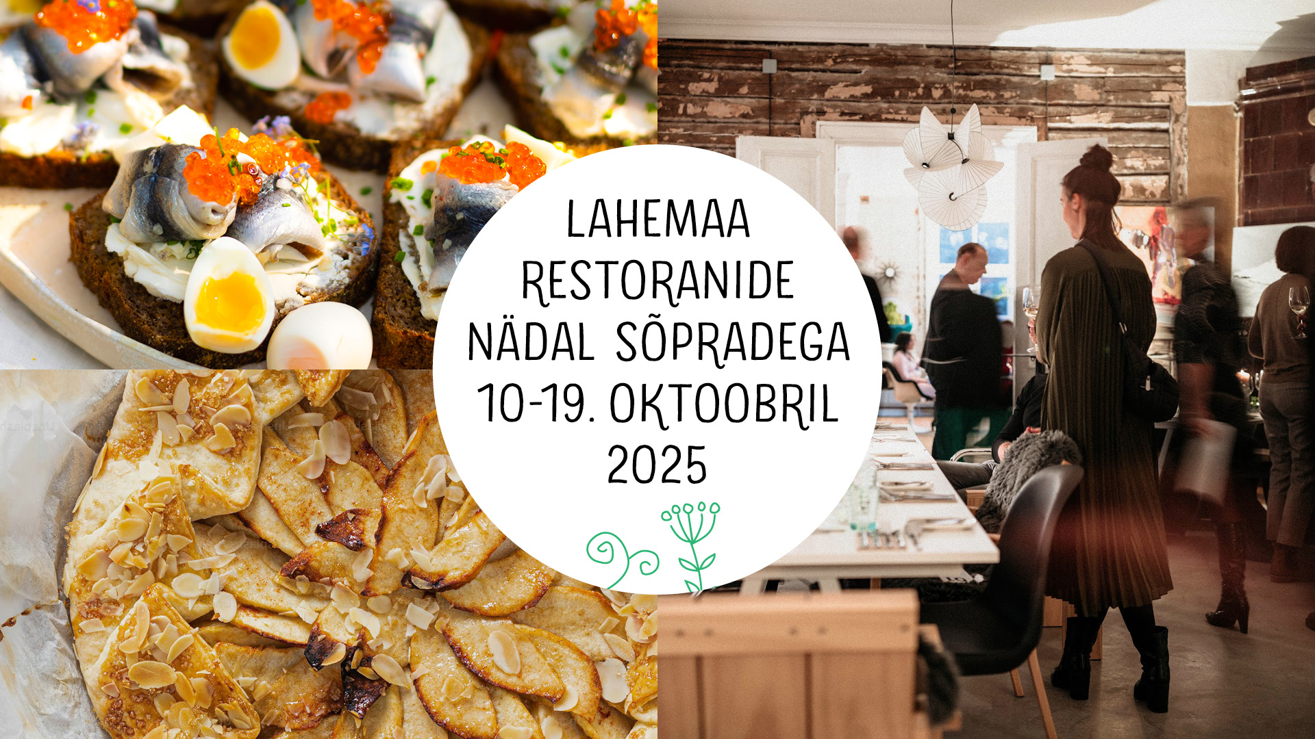 Lahemaa restoranide nädal sõpradega!