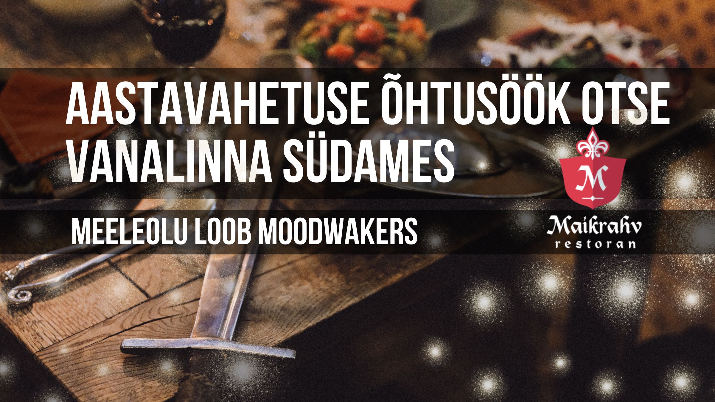 Aastavahetuse ürituse kaanepilt, restoranis Maikrahv