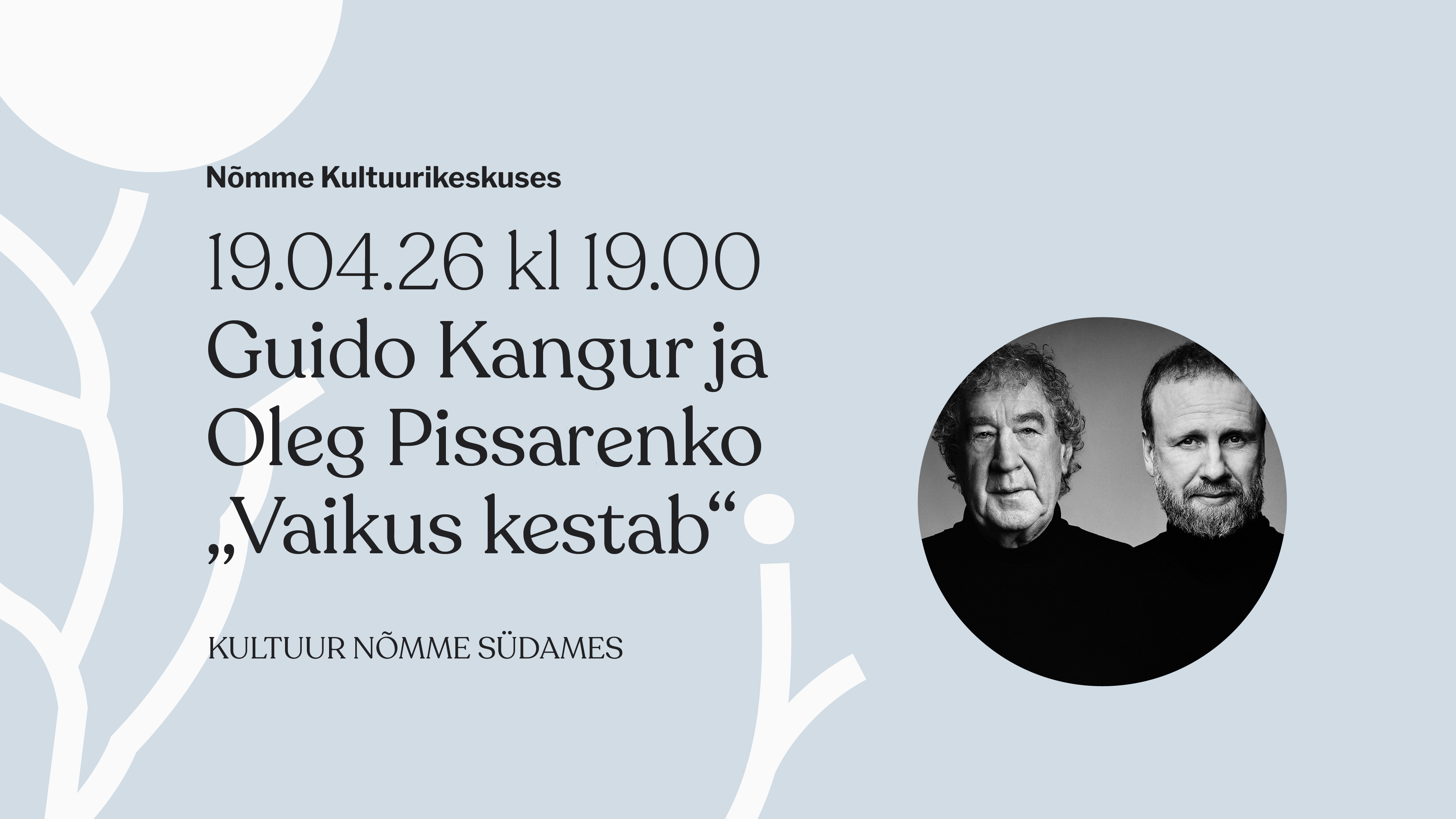 Kangur ja Pissarenko "Vaikus Kestab"