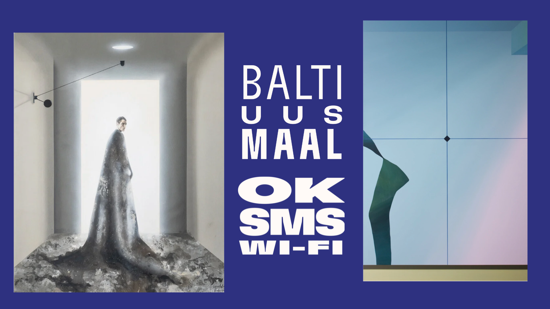 Viscosa Kunstinäitus Balti uus maal Arnolds Andersons, Linas Jusionis