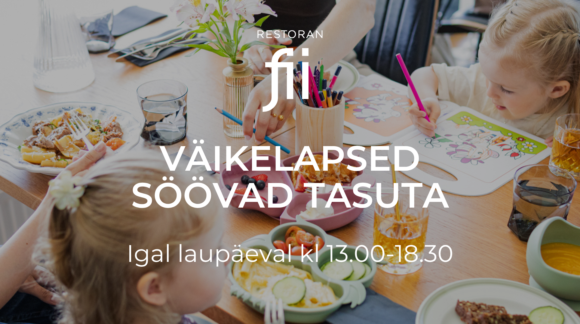 lapsed söövad tasuta, restoran Tartu, lastenurk